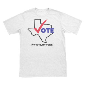 A white t-shirt with the words " vote " and " my vote, my voice ".